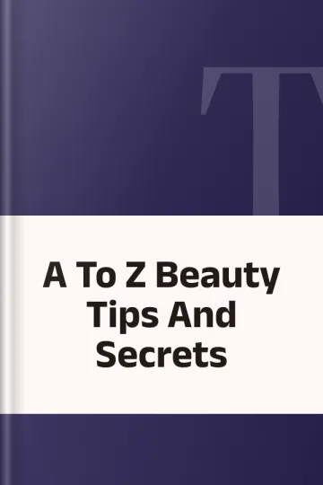 A To Z Beauty Tips And Secrets, বইয়ের প্রচ্ছদ