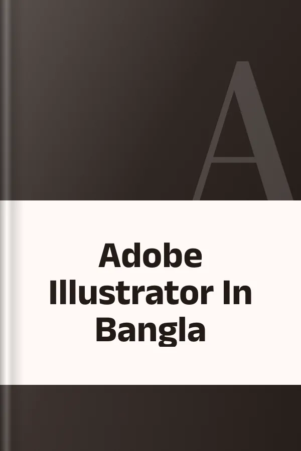 Adobe Illustrator In Bangla, বইয়ের প্রচ্ছদ