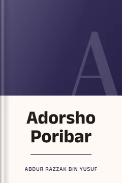 Adorsho Poribar - Abdur Razzak bin Yusuf