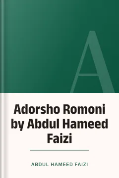 Adorsho Romoni by Abdul Hameed Faizi - Abdul Hameed Faizi