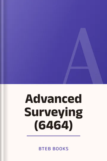 Advanced Surveying (6464) লেখক BTEB Books, বইয়ের প্রচ্ছদ