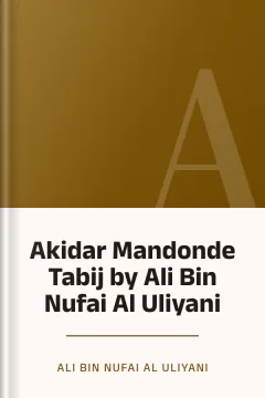 Akidar Mandonde Tabij by Ali Bin Nufai Al Uliyani - Ali Bin Nufai Al Uliyani