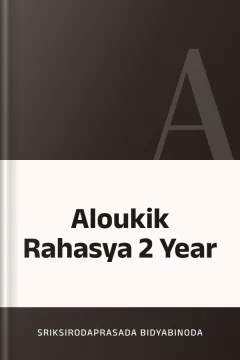 Aloukik Rahasya 2 Year - Sriksirodaprasada Bidyabinoda