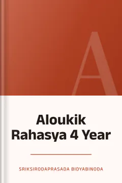 Aloukik Rahasya 4 Year - Sriksirodaprasada Bidyabinoda