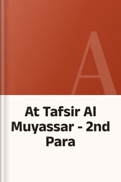 At Tafsir Al Muyassar - 2nd Para