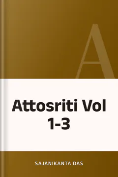 Attosriti Vol 1-3 - Sajanikanta Das