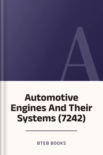 Automotive Engines And Their Systems (7242) লেখক BTEB Books, বইয়ের প্রচ্ছদ