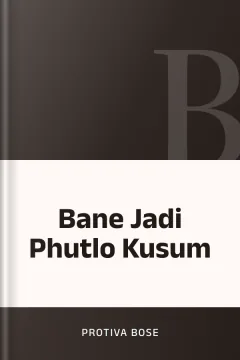 Bane Jadi Phutlo Kusum - Protiva Bose