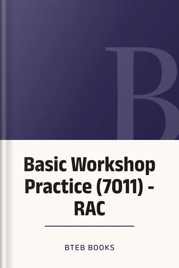 Basic Workshop Practice (7011) - RAC লেখক BTEB Books, বইয়ের প্রচ্ছদ