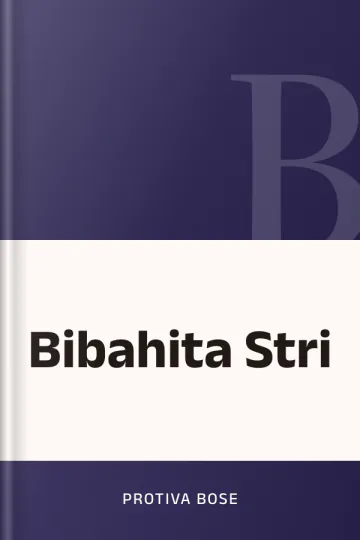 Bibahita Stri লেখক Protiva Bose, বইয়ের প্রচ্ছদ