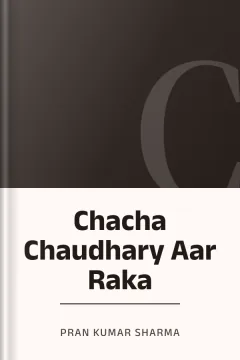 Chacha Chaudhary Aar Raka - Pran Kumar Sharma