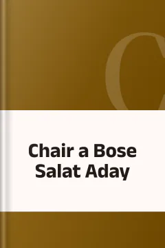 Chair a Bose Salat Aday