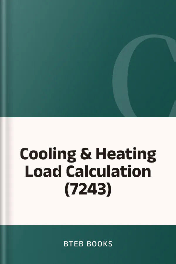 Cooling & Heating Load Calculation (7243) লেখক BTEB Books, বইয়ের প্রচ্ছদ