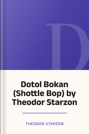 Dotol Bokan (Shottle Bop) by Theodor Starzon লেখক Theodor Starzon, বইয়ের প্রচ্ছদ