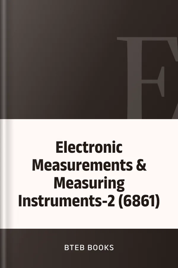 Electronic Measurements & Measuring Instruments-2 (6861) লেখক BTEB Books, বইয়ের প্রচ্ছদ