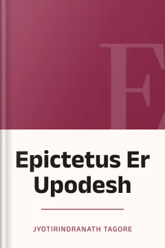 Epictetus Er Upodesh - Jyotirindranath Tagore