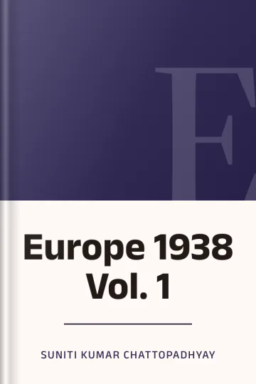 Europe 1938 Vol. 1 লেখক Suniti Kumar Chattopadhyay, বইয়ের প্রচ্ছদ