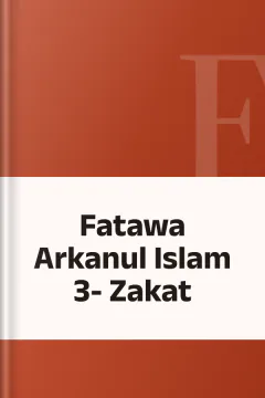 Fatawa Arkanul Islam 3- Zakat