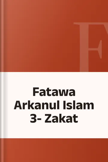 Fatawa Arkanul Islam 3- Zakat, বইয়ের প্রচ্ছদ