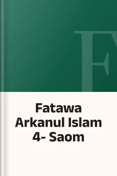 Fatawa Arkanul Islam 4- Saom