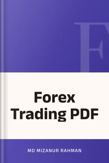 Forex Trading PDF লেখক Md Mizanur Rahman, বইয়ের প্রচ্ছদ