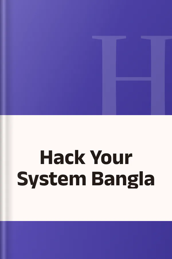 Hack Your System Bangla, বইয়ের প্রচ্ছদ