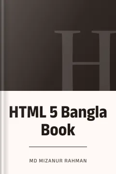 HTML 5 Bangla Book - Md Mizanur Rahman