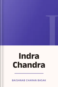 Indra Chandra - Baishnab Charan Basak
