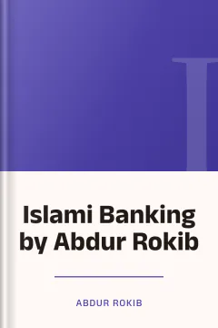 Islami Banking by Abdur Rokib - Abdur Rokib