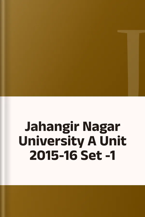 Jahangir Nagar University A Unit 2015-16 Set -1, বইয়ের প্রচ্ছদ