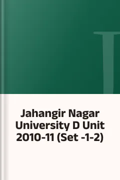 Jahangir Nagar University D Unit 2010-11 (Set -1-2)