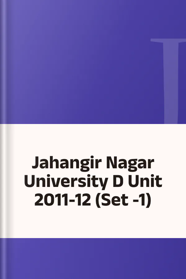 Jahangir Nagar University D Unit 2011-12 (Set -1), বইয়ের প্রচ্ছদ