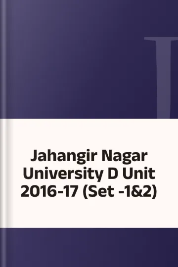 Jahangir Nagar University D Unit 2016-17 (Set -1&2), বইয়ের প্রচ্ছদ