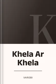 Khela Ar Khela - Varobi
