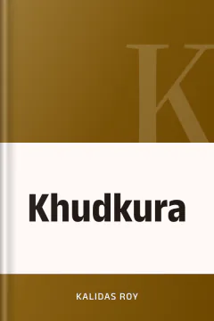 Khudkura - Kalidas Roy