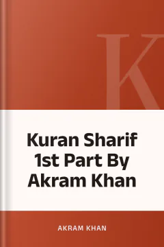 Kuran Sharif 1st Part By Akram Khan - Akram Khan