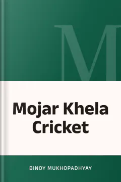 Mojar Khela Cricket - Binoy Mukhopadhyay