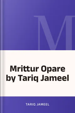 Mrittur Opare by Tariq Jameel - Tariq Jameel