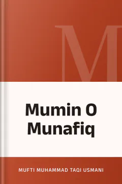 Mumin O Munafiq - Mufti Muhammad Taqi Usmani