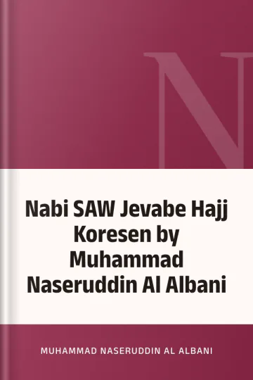 Nabi SAW Jevabe Hajj Koresen by Muhammad Naseruddin Al Albani লেখক Muhammad Naseruddin Al Albani, বইয়ের প্রচ্ছদ
