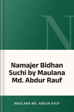 Namajer Bidhan Suchi by Maulana Md. Abdur Rauf - Maulana Md. Abdur Rauf