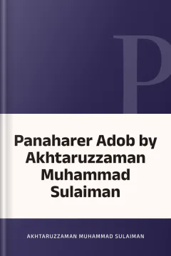 Panaharer Adob by Akhtaruzzaman Muhammad Sulaiman - Akhtaruzzaman Muhammad Sulaiman