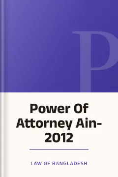 Power Of Attorney Ain- 2012 - Law of Bangladesh