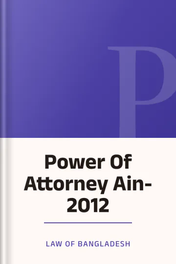 Power Of Attorney Ain- 2012 লেখক Law of Bangladesh, বইয়ের প্রচ্ছদ