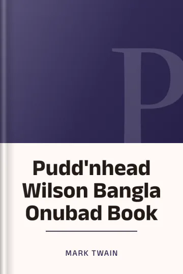Pudd'nhead Wilson Bangla Onubad Book লেখক Mark Twain, বইয়ের প্রচ্ছদ
