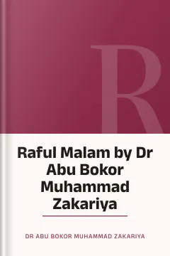 Raful Malam by Dr Abu Bokor Muhammad Zakariya - Dr Abu Bokor Muhammad Zakariya