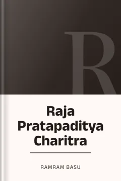 Raja Pratapaditya Charitra - Ramram Basu