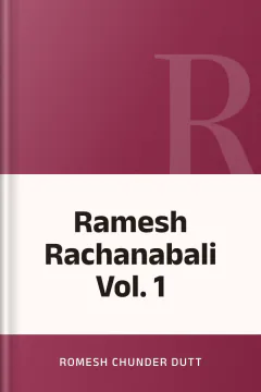 Ramesh Rachanabali Vol. 1 - Romesh Chunder Dutt