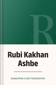Rubi Kakhan Ashbe - Sandipan Chattopadhyay
