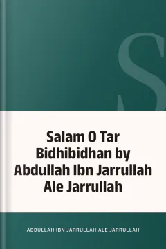 Salam O Tar Bidhibidhan by Abdullah Ibn Jarrullah Ale Jarrullah - Abdullah Ibn Jarrullah Ale Jarrullah
